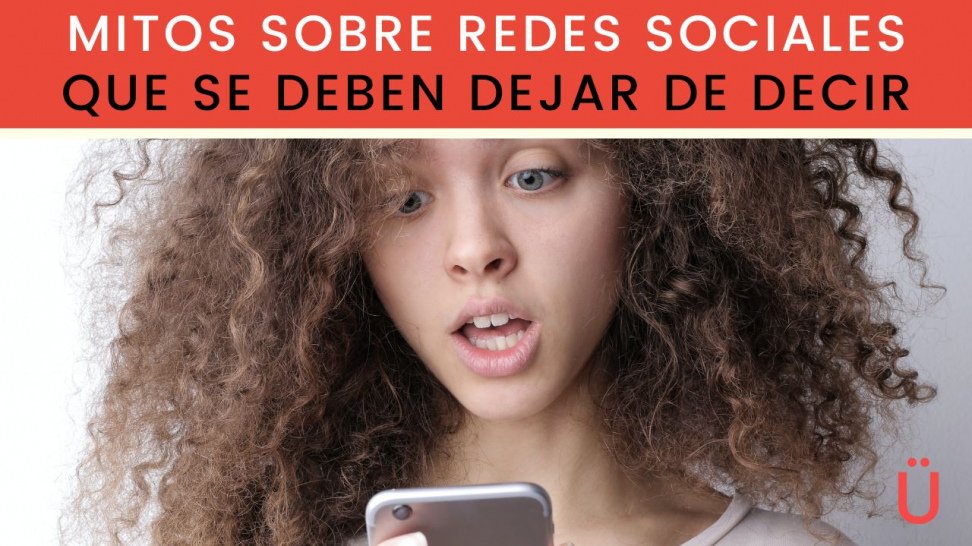 mitos sobre redes sociales que se deben dejar de decir