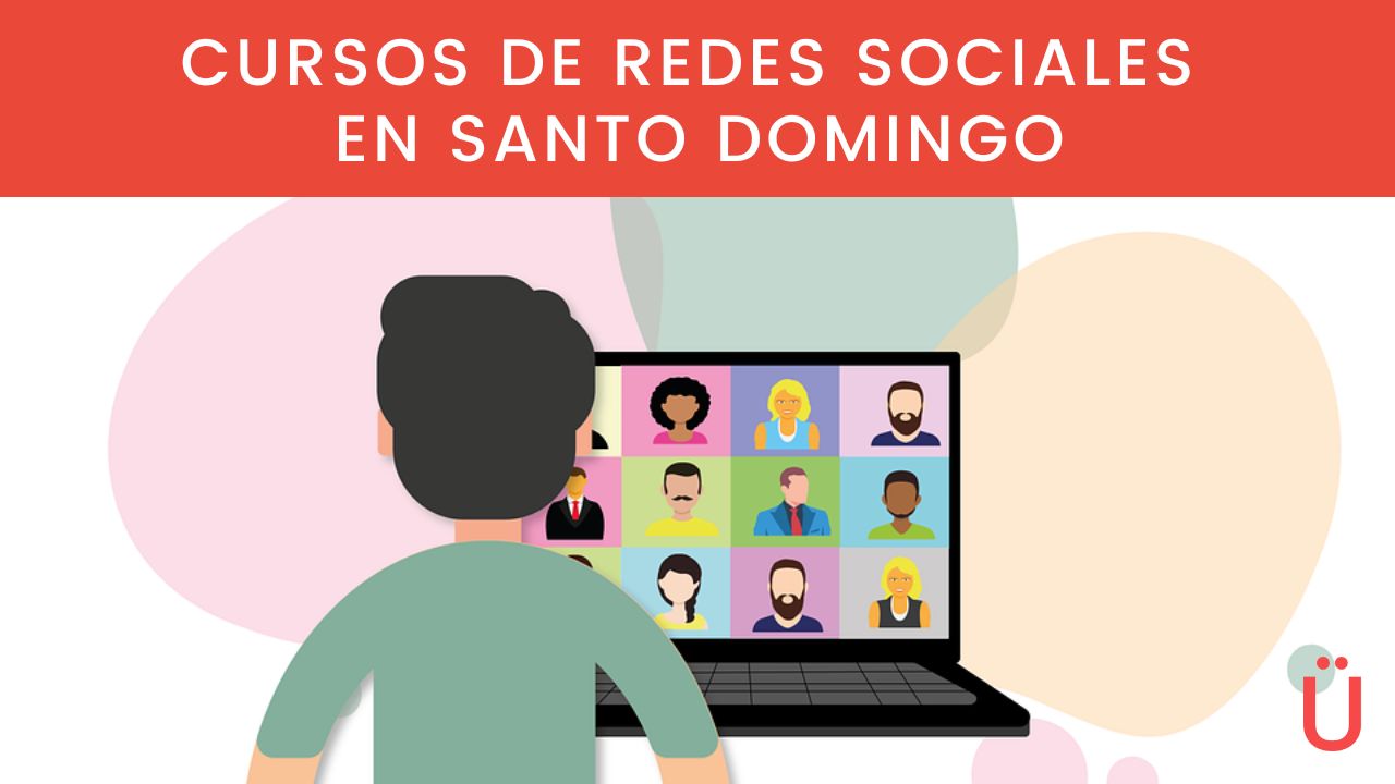 Cursos de redes sociales en Santo Domingo