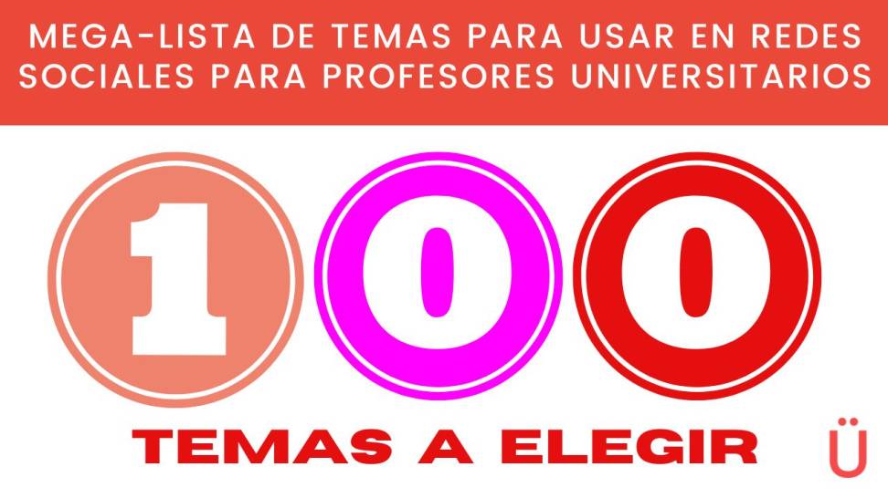 temas para redes sociales para profesores universitarios